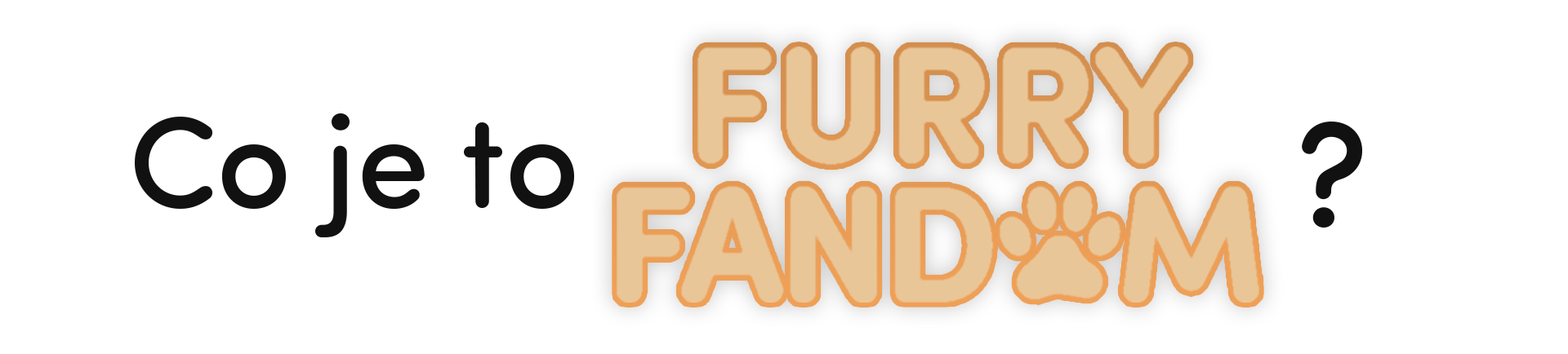 Nadpis Co je to Furry fandom?