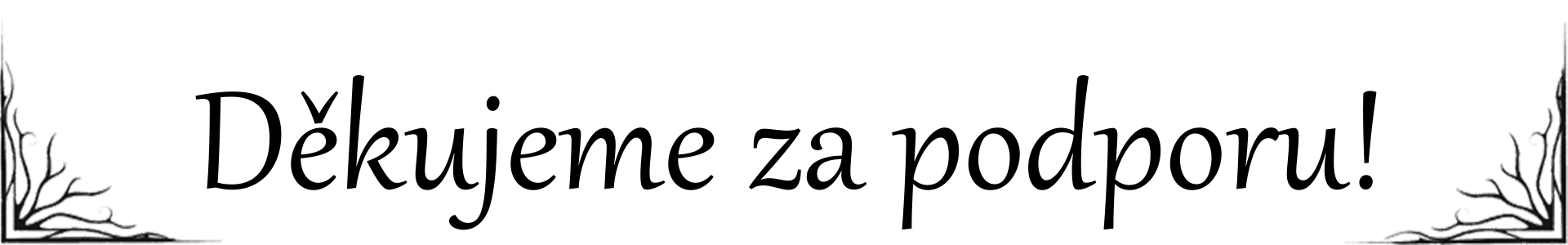 Děkujeme za podporu - nadpis