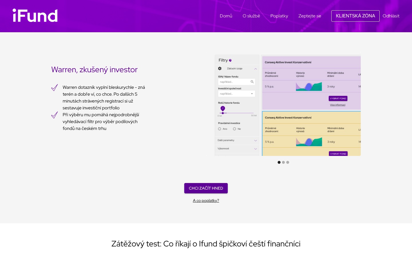 Warren, zkušený investor, si iFund.cz vyloženě užije